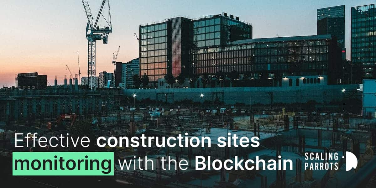 blockchain for construction sites