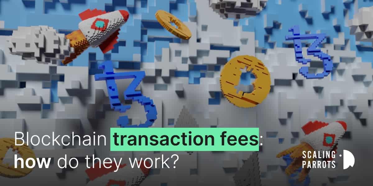 Blockchain transaction fees